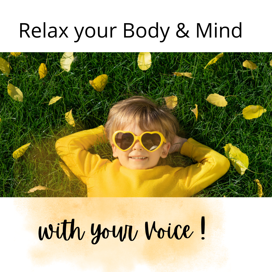 relax with your voice