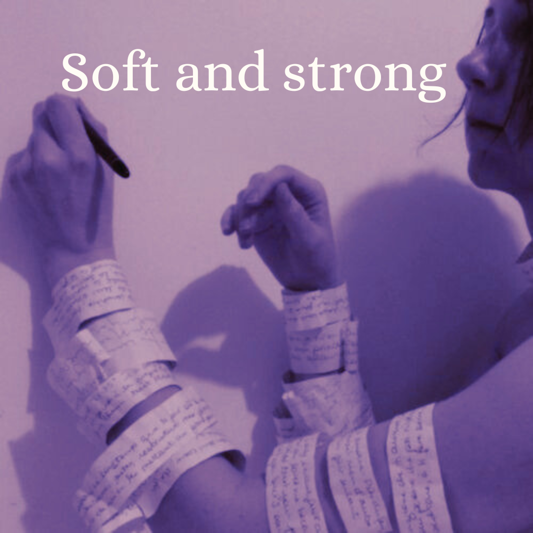 soft and strong soft and strong